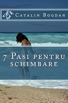 Paperback 7 Pasi pentru schimbare Book