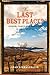 The Last Best Place: Gender, Family, and Migration in the New West