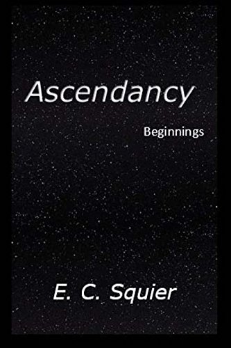 Ascendancy: Beginnings