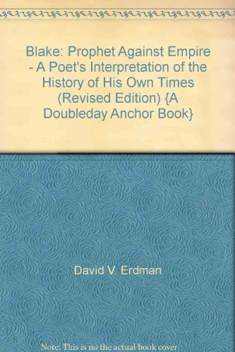 Blake: Prophet Against Empire - A Poet's Interp... B004MKF97S Book Cover