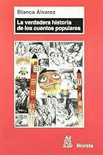 La verdadera historia de los cuentos populares: El Pulgarcito Para El Siglo XXI (SIN COLECCION)