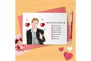 Funny "Never Gonna Give You Up" Valentine's/Anniversary Day Card