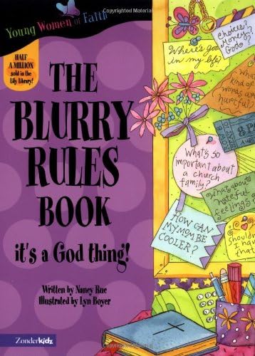The Blurry Rules Book: It's a God Thing! (The Lily Series)