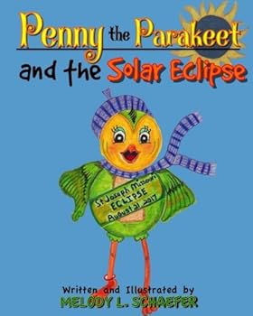Paperback Penny the Parakeet and the Solar Eclipse Book