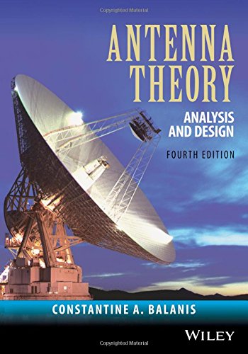 Antenna Theory: Analysis and Design