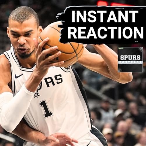SPURS POSTCAST: Spurs, Victor Wembanyama Brave Storms Then BLAST Magic | Dylan Harper STAYS HOT!