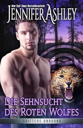 Die Sehnsucht des roten Wolfes (Shifters Unboun... [German] 1951041402 Book Cover