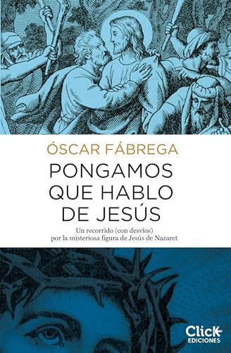 Pongamos que hablo de Jesús (Divulgación)