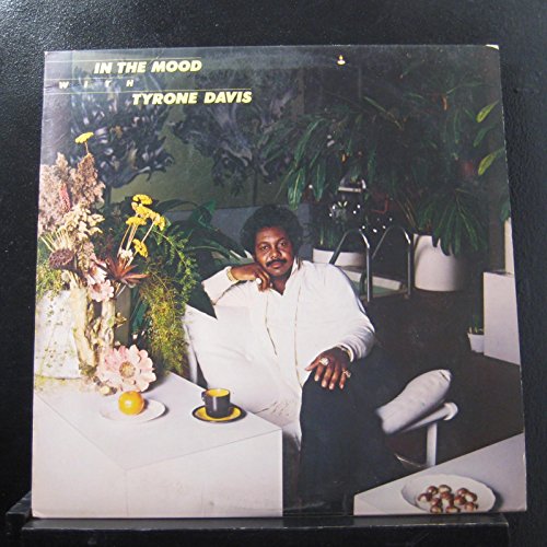 Tyrone Davis - In The Mood With Tyrone Davis - Lp Vinyl Record