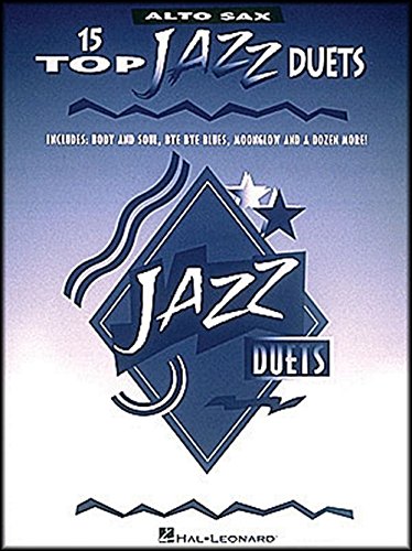 15 Top Jazz Duets: Alto Sax