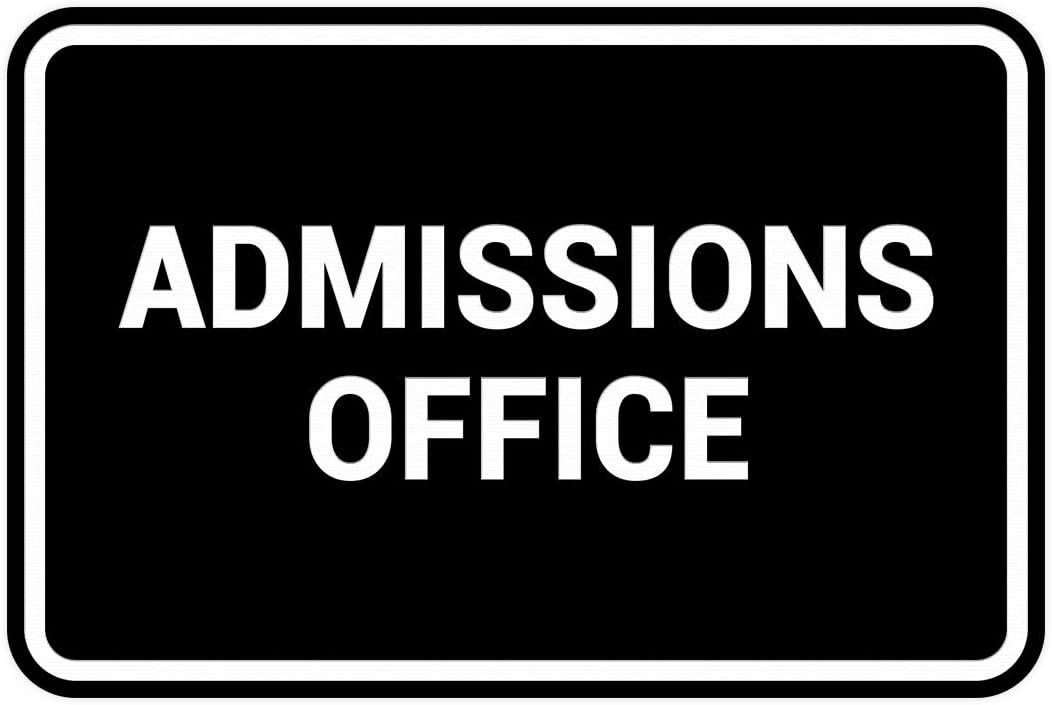 Signs ByLITA Classic Admissions Office Sign with Adhesive Tape, Mounts On Any Surface, Weather Resistant, Indoor/Outdoor Use (Black) - Medium