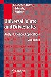 Universal Joints and Driveshafts: Analysis, Design, Applications