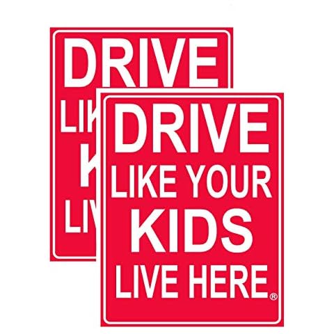 Drive Like Your Kids Live Here Yard Sign (2 Pack) 18"x24" Highly Visible, Red/White, Double Sided + Metal Stand, Slow Down Signs for Neighborhoods, Kids at Play Caution for Street Cover