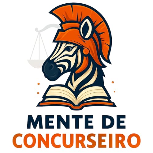 Mente de Concurseiro Podcast Por Mente de Concurseiro capa