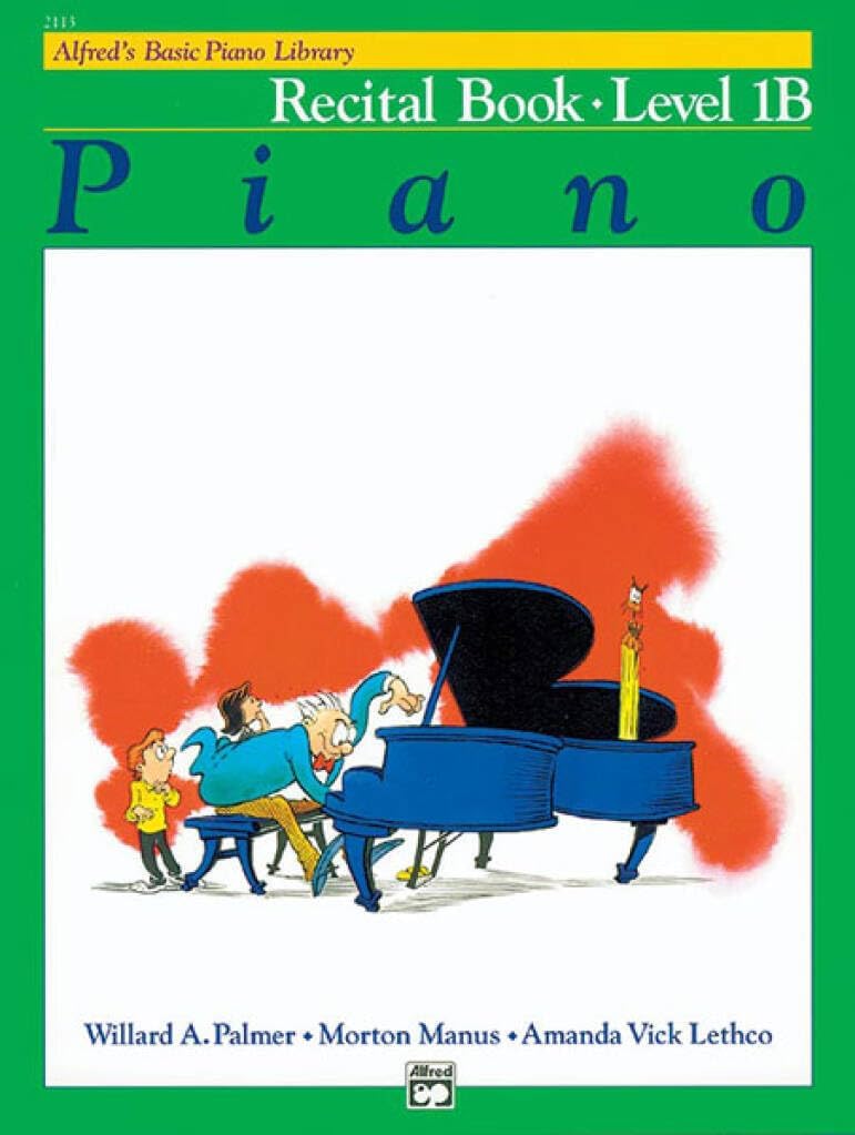 Alfred's Basic Piano Library Recital Book, Bk 1B: Recital Book Level 1B