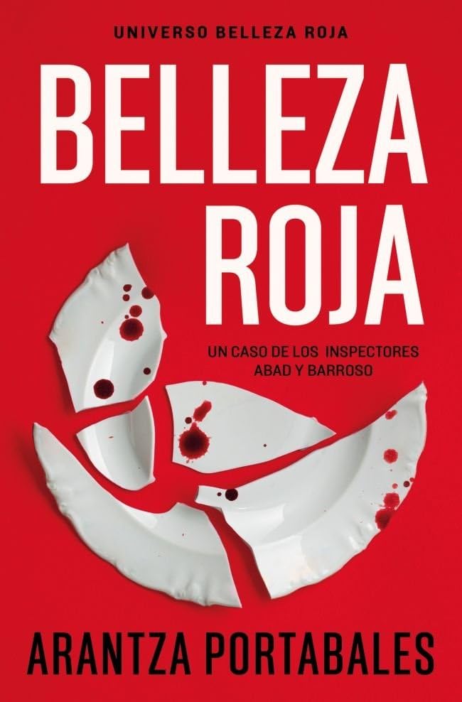 Belleza roja (Inspectores Abad y Barroso 1) (Best Seller)