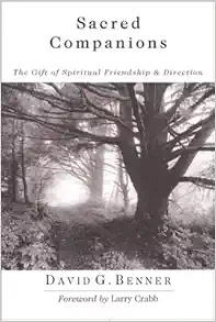 Sacred Companions: The Gift of Spiritual Friendship & Direction book cover