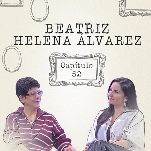 &ldquo;Me sent&iacute; juzgada cuando qued&eacute; embarazada a los 17 a&ntilde;os&rdquo;: Beatriz Helena &Aacute;lvarez