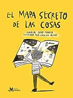 El mapa secreto de las cosas