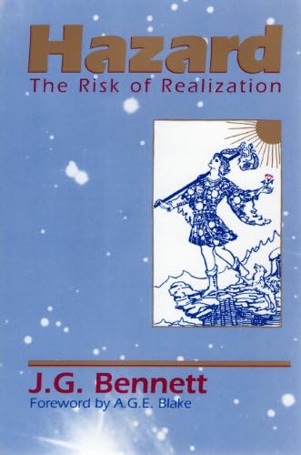 Hazard The Risk Of Realization The Dramatic Universe Series V 1 Bennett John G Blake A G E Amazon Com Books