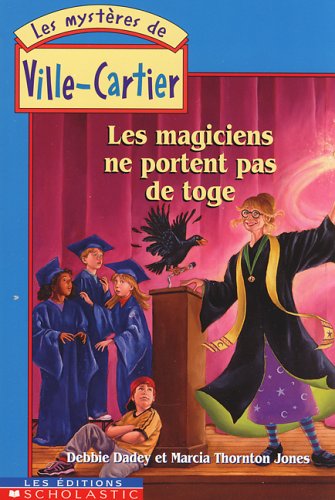 Magiciens ne portent pas de toge [French] 0439975646 Book Cover