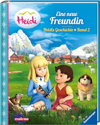 Heidi: una nuova amica Heidis Geschichte Band 2