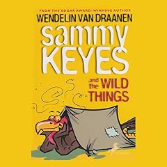 Sammy Keyes and the Wild Things Audiolibro Por Wendelin Van Draanen arte de portada