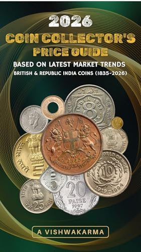 2026 Coin Collector’s Price Guide: British India + Republic India Coins ...