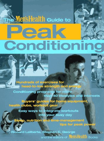 The Men's Health Guide To Peak Conditioning