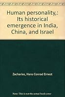 Human personality,: Its historical emergence in India, China, and Israel B0006AS8V2 Book Cover