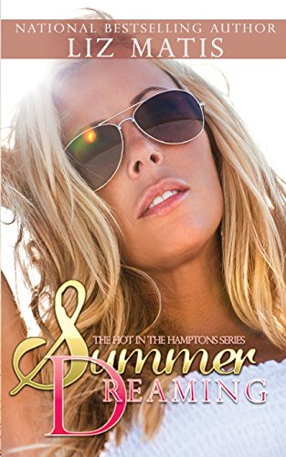 Summer Dreaming (Hot in the Hamptons)