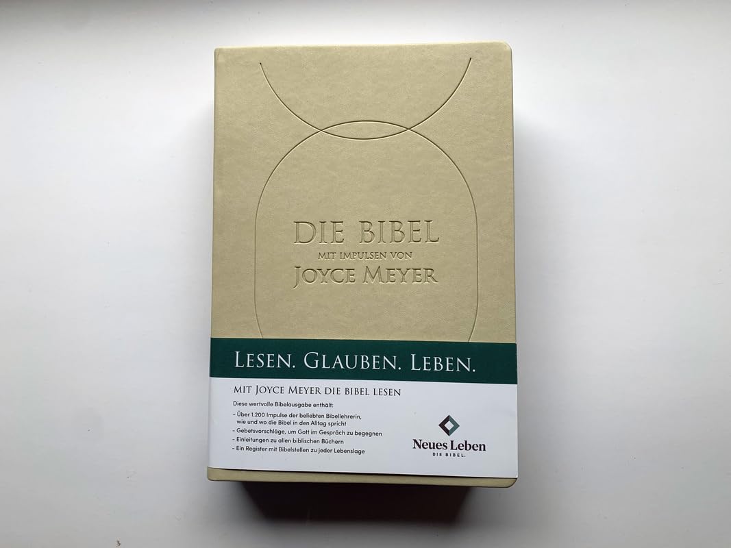 Die Bibel mit Impulsen von Joyce Meyer, Kunstlederausgabe: Lesen. Glauben. Leben. (Neues Leben. Die Bibel)