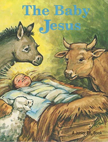 The Baby Jesus B000VA40LE Book Cover