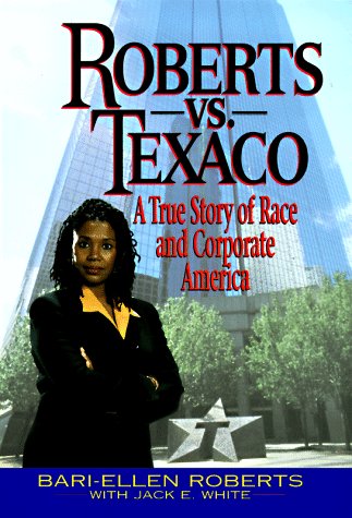 Roberts versus Texaco