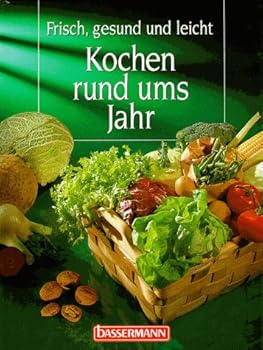 Hardcover 'Die leichte Vierjahreszeitenkuche [German] Book