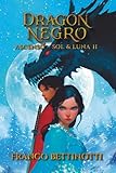  Dragón negro (Ascenso ~ Sol & Luna)