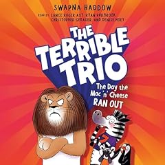 The Day the Mac &rsquo;n&rsquo; Cheese Ran Out Audiolibro Por Swapna Haddow arte de portada