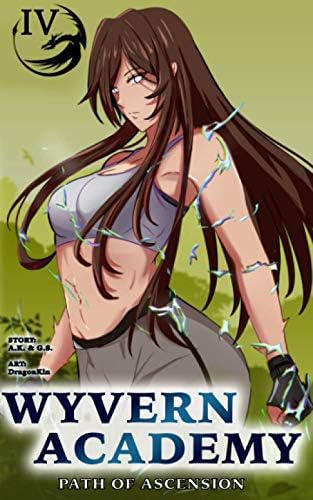 Wyvern Academy: Path of Ascension IV