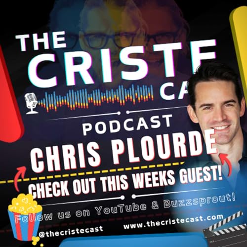 『The Criste Cast #3 | Chris Plourde: Actor's Journey from IT to the Big Screen』のカバーアート