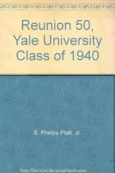 Hardcover Reunion 50, Yale University Class of 1940 Book