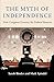 Produktbild Binder, S: Myth of Independence - How Congress Governs the F: How Congress Governs the Federal Reserve