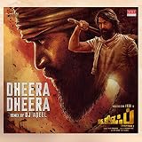 Dheera Dheera (Remix) (From 'KGF Chapter 1')