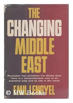 Hardcover The changing Middle East Book