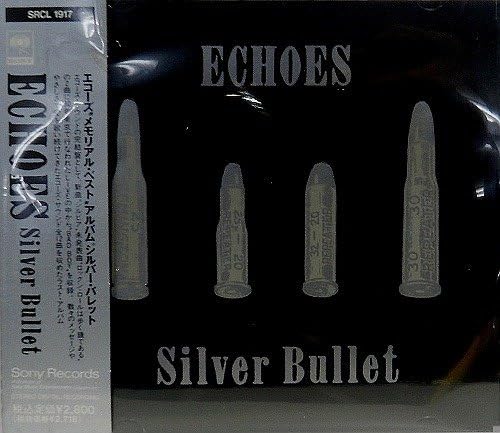 Echoes (5) Silver Bullet