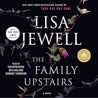 The Family Upstairs Audiobook By Lisa Jewell cover art