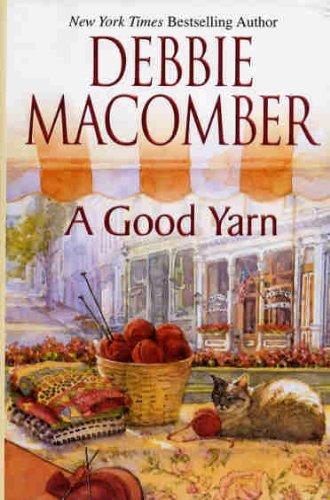 A Good Yarn - 2005 publication. B003ZOM6QY Book Cover