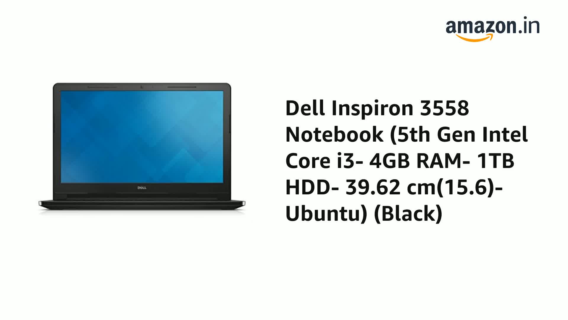 Buy Dell Inspiron 3558 Notebook 5th Gen Intel Core I3 4gb Ram 1tb Hdd 39 62 Cm 15 6 Ubuntu Black Online At Low Prices In India Amazon In