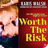 Worth the Risk