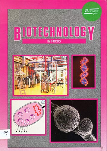Biotechnology (In Focus)
