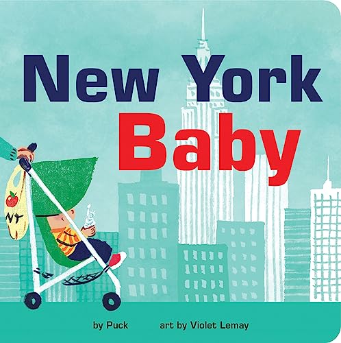 Image of New York Baby: An Adorable & Giftable Board Book with Activities for Babies & Toddlers that Explores the Big Apple (Local Baby Books)